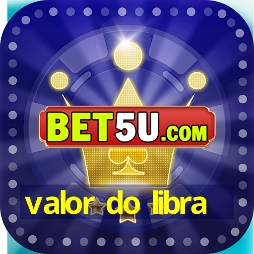 valor do libra